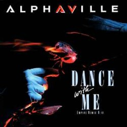 Alphaville ‎– Dance With Me...