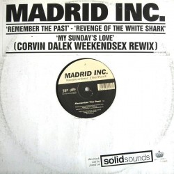 Madrid Inc. ‎– Remember The...